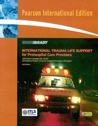 International Trauma Life Support for Prehospital Care Providers 