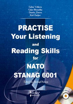 Practise Your Listening and Reading Skills for NATO STANAG 6001   