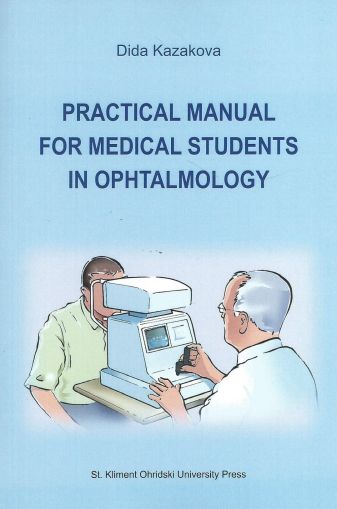 Practical Manual for Medical Students in Ophthalmology