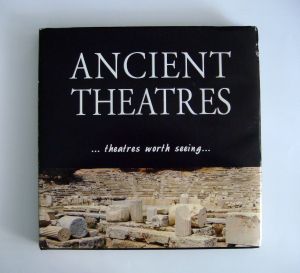 Ancient Theatres. Theatres worth Seeing