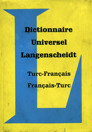Dictionnaire Universel Langenscheidt - Turc-Francais/Francais-Turc