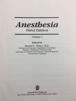 Miller's Anesthesia, 2-Volume Set, Third Edition