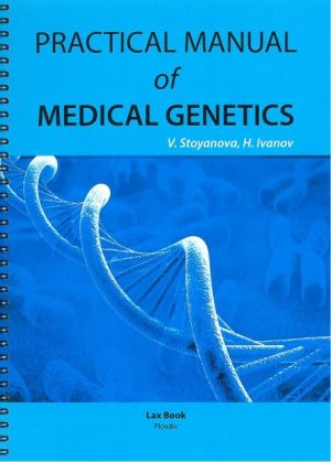 Practical manual of Medical Genetics