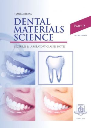 Dental Materials Science Part 2
