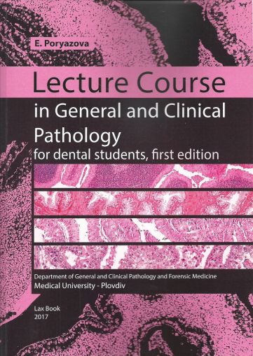Lecture Course in General and Clinical Pathology for Dental Students 