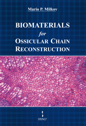 Biomaterials for Ossicular Chain Reconstruction